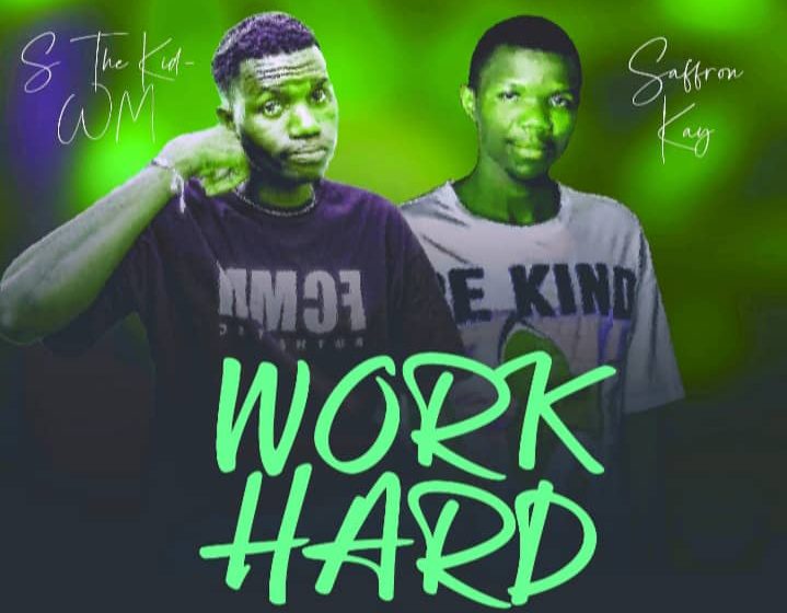  S The Kid ft Saffron Kay – Work Hard